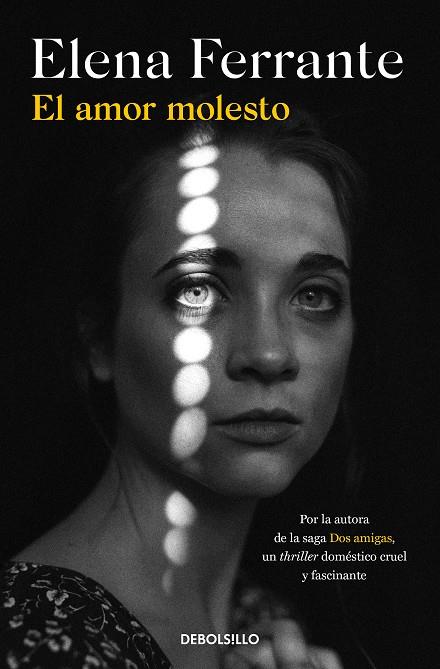 AMOR MOLESTO, EL | 9788466353526 | FERRANTE, ELENA