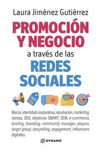 PROMOCIÓN Y NEGOCIO A TRAVÉS DE LAS REDES SOCIALES | 9791387539962 | JIMÉNEZ GUTIÉRREZ, LAURA