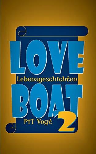 LOVEBOAT 2 | 9783749452033 | VOGT, PIT