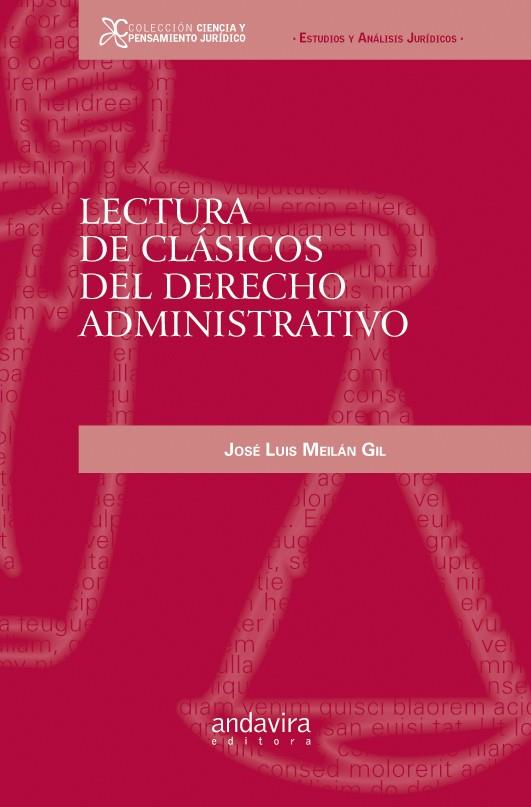 LECTURA DE CLÁSICOS DEL DERECHO ADMINISTRATIVO | 9788484086734 | MEILAN GIL, JOSE LUIS