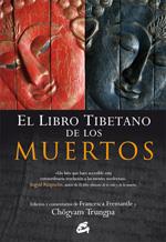 LIBRO TIBETANO DE LOS MUERTOS, EL | 9788484452249 | TRUNGPA, CHÖGYAM / FREMANTLE, FRANCESCA