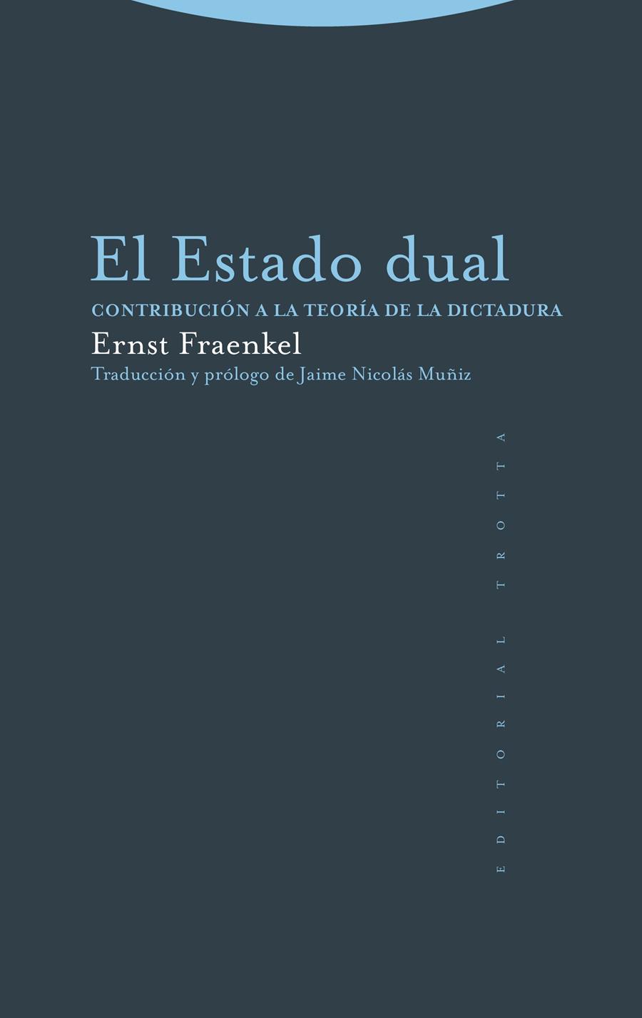 ESTADO DUAL, EL | 9788413640617 | FRAENKEL, ERNST