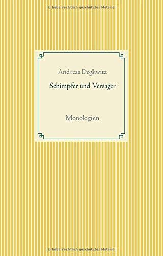 SCHIMPFER UND VERSAGER | 9783749479405 | DEGKWITZ, ANDREAS