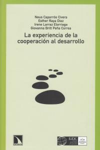 EXPERIENCIA DE LA COOPERACION AL DESARROLLO, LA | 9788483196946 | CAPARROS CIVERA, NEUS