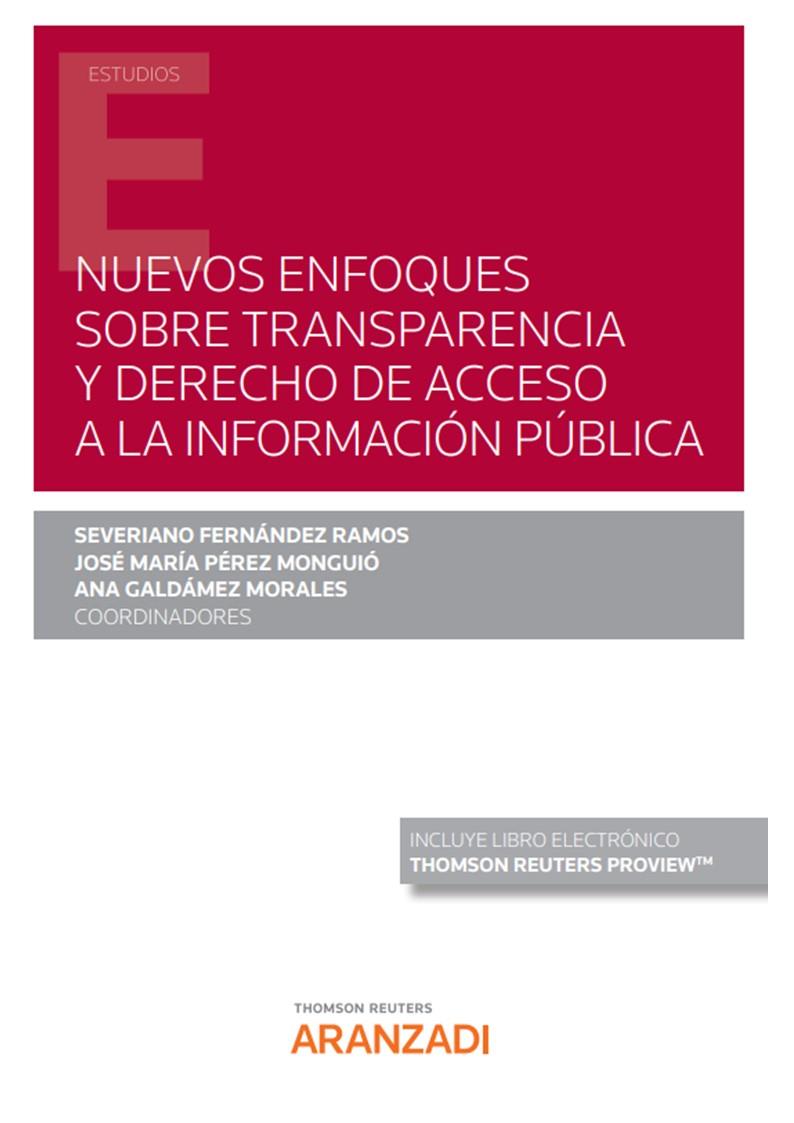 NUEVOS ENFOQUES SOBRE TRANSPARENCIA Y DERECHO DE ACCESO | 9788413908168 | GALDAMEZ MORALES, ANA