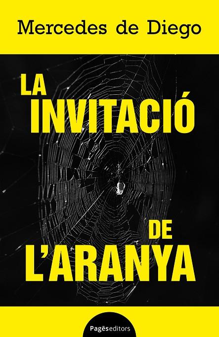 INVITACIÓ DE L'ARANYA, LA | 9788413036922 | DE DIEGO, MERCEDES