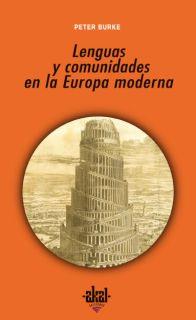 LENGUAS Y COMUNIDADES EN LA EUROPA MODERNA | 9788446023012 | BURKE, PETER