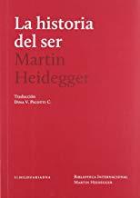 HISTORIA DEL SER, LA | 9789872354633 | HEIDEGGER, MARTIN