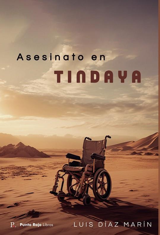 ASESINATO EN TINDAYA | 9798291190364 | LUIS DÍAZ, ANTONIO