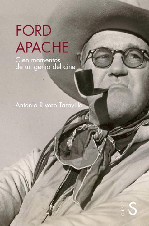 FORD APACHE | 9788419077295 | RIVERO TARAVILLO, ANTONIO