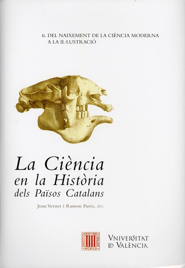 CIÈNCIA EN LA HISTÒRIA DELS PAÏSOS CATALANS (VOL. II), LA | 9788437064390 | VARIOS AUTORES
