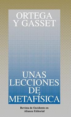 LECCIONES DE METAFISICA, UNAS | 9788420641140 | ORTEGA Y GASSET, JOSÉ