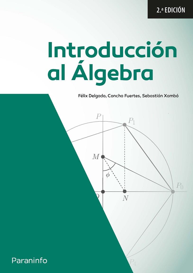 INTRODUCCIÓN AL ALGEBRA LINEAL | 9788413664972 | DELGADO DE LA MATA, FELIX / XAMBO DESCAMPS, SEBASTIAN