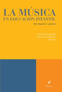 MÚSICA EN EDUCACIÓN INFANTIL, LA | 9788494403514