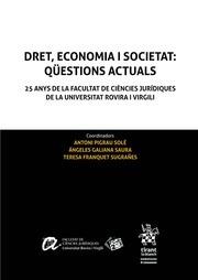 DRET, ECONOMIA I SOCIETAT : QÜESTIONS ACTUALS | 9788413130705 | PIGRAU SOLÉ, ANTONI