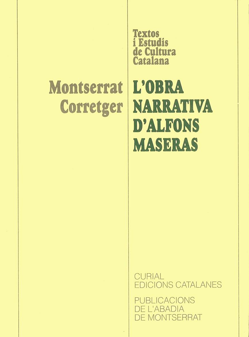 OBRA NARRATIVA D'ALFONS MASERAS, L' | 9788478267651 | CORRETGER, MONTSERRAT