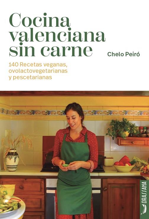 COCINA VALENCIANA SIN CARNE | 9791388047008 | PEIRÓ SANCHIS, CHELO