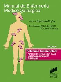 PATRONES FUNCIONALES: PERCEPCIÓN- MANEJO DE LA SALUD, NUTRICIONAL-METABÓLICO, ELIMINACIÓN | 9788477389347