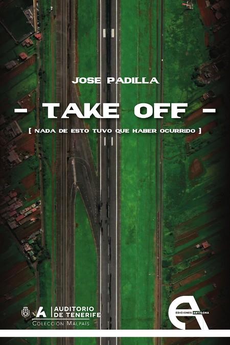 TAKE OFF | 9788410060630 | PADILLA, JOSE