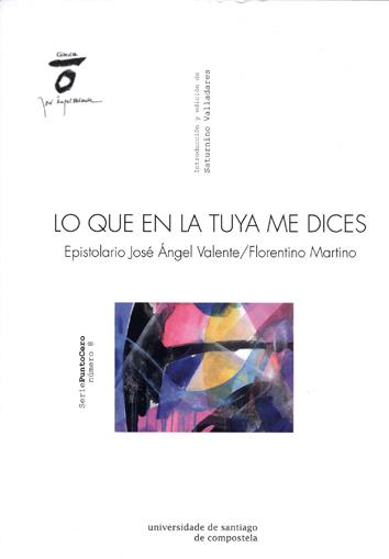 LO QUE EN LA TUYA ME DICES | 9788419155443 | VALLADARES, SATURNINO