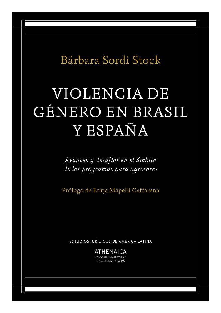VIOLENCIA DE GÉNERO EN BRASIL Y ESPAÑA | 9788417325350 | SORDI STOCK, BÁRBARA