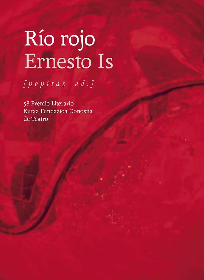 RÍO ROJO | 9788410476660 | IS, ERNESTO