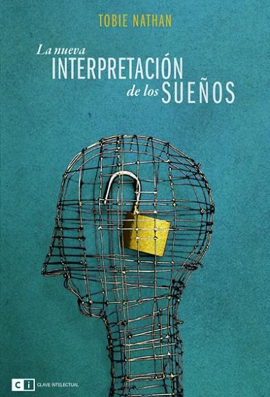 NUEVA INTERPRETACION DE LOS SUEÑOS, LA | 9788493947125 | NATHAN, TOBIE