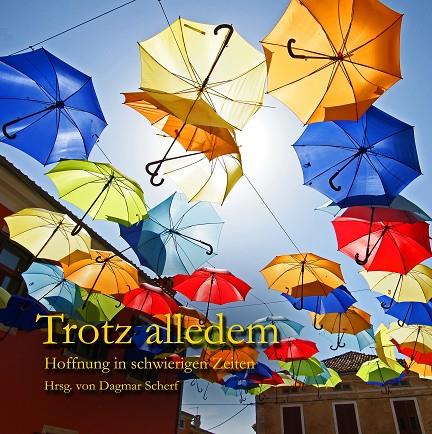 TROTZ ALLEDEM | 9783751920568