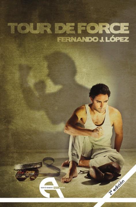 TOUR DE FOURCE | 9788492531417 | J. LÓPEZ, FERNANDO