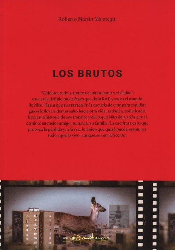 BRUTOS, LOS | 9788490415337 | MARTIN MAIZTEGUI, ROBERTO