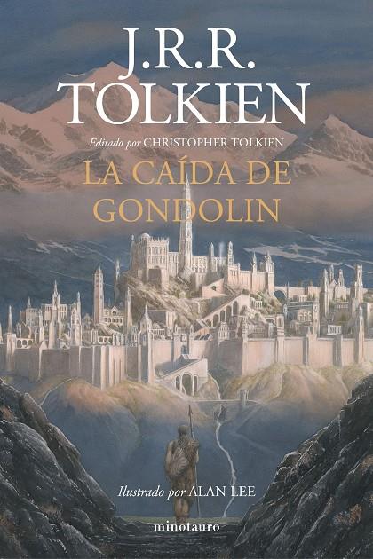 CAÍDA DE GONDOLIN, LA | 9788445006092 | TOLKIEN, J. R. R.