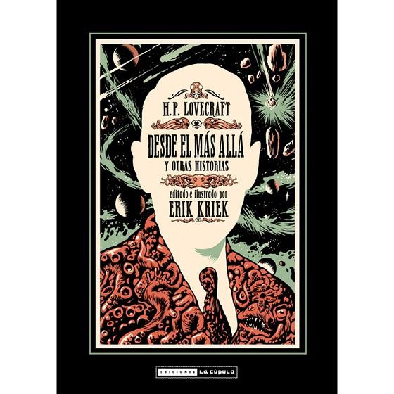 H. P. LOVECRAFT, DESDE EL MÁS ALLÁ Y OTRAS HISTORIAS | 9788410264083 | KRIEK, ERIK