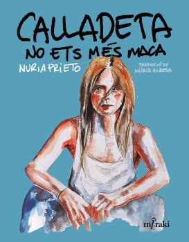 CALLADETA NO ETS MES MACA | 9788412421866 | PRIETO, NÚRIA