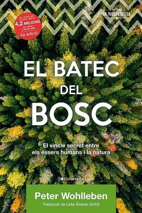 BATEC DEL BOSC, EL | 9788413560106 | WOHLLEBEN, PETER