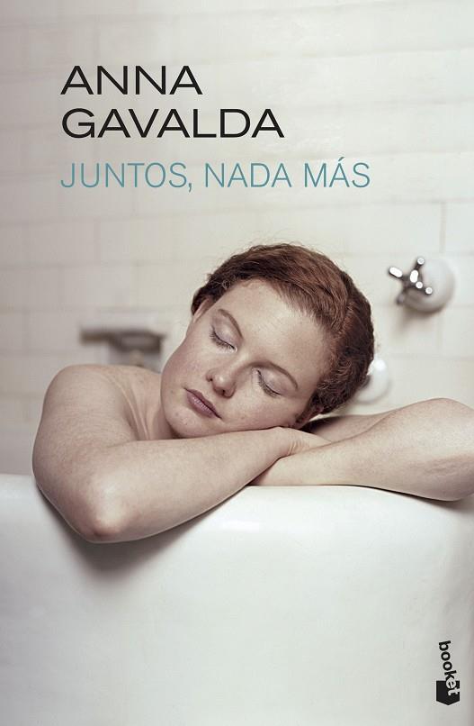 JUNTOS, NADA MÁS | 9788432218002 | GAVALDA, ANNA