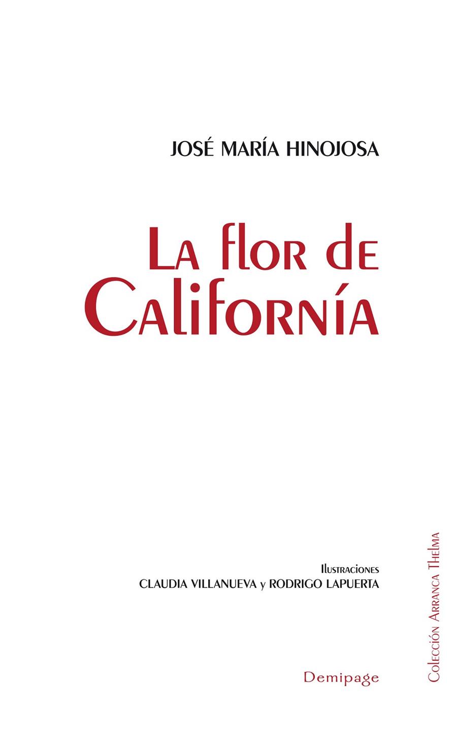 FLOR DE CALIFORNÍA, LA | 9788494262265 | HINOJOSA, JOSE MARIA