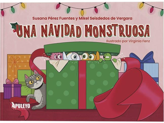 NAVIDAD MONSTRUOSA, UNA | 9788410607835 | PEREZ FUENTES, SUSANA / SEISDEDOS DE VERGARA, MIKEL