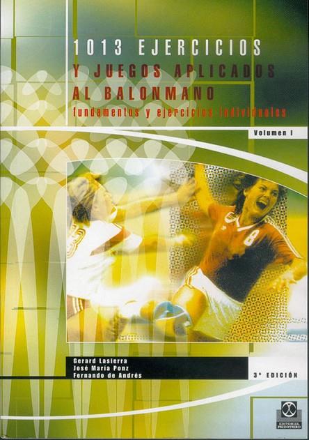 MIL 13 EJERCICIOS Y JUEGOS APLICADOS AL B-M (2 VOL.) | 9788486475918 | PONZ CALLEN, JOSÉ MARIA / LASIERRA AGUILA, GERARD / DE ANDRÉS ASÍN, FERNANDO