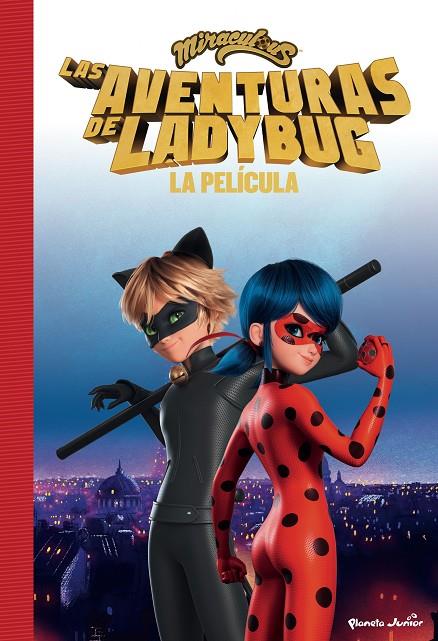 MIRACULOUS. LA PELÍCULA. LA NOVELA | 9788408253471 | MIRACULOUS