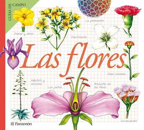 FLORES, LAS | 9788434229617 | JULIVERT ZAMARREÑO, ÀNGELS