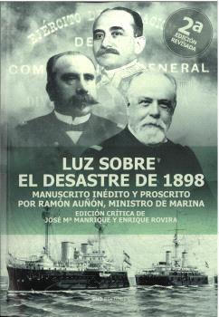 LUZ SOBRE EL DESASTRE DE 1898 (2ª EDICIÓN) | 9791399229646