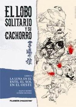LOBO SOLITARIO Y SU CACHORRO, EL (NÚM. 09) | 9788468472379 | GOSEKI KOJIMA / KAZUO KOIKE