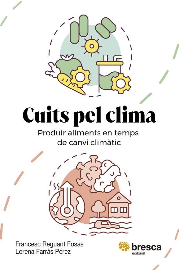 CUITS PEL CLIMA | 9788410235779 | FARRÀS PÉREZ, LORENA