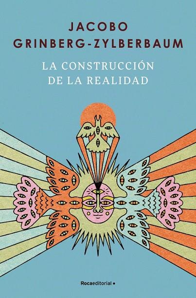 CONSTRUCCIÓN DE LA REALIDAD, LA | 9791387905521 | GRINBERG-ZYLBERBAUM, JACOBO