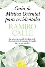 GUÍA DE MÍSTICA ORIENTAL PARA OCCIDENTALES | 9788496632547 | CALLE, RAMIRO