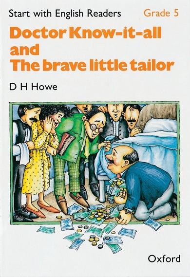 START WITH ENGLISH READERS. DOCTOR KNOW-IT-ALL / THE BRAVE LITTLE TAILOR | 9780194335720 | HOWE, D. H. / HOPKINS, FELICITY / BORDER, ROSEMARY