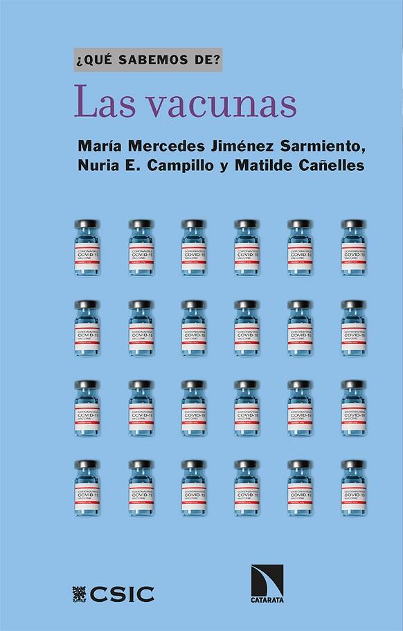 VACUNAS, LAS | 9788413524375 | JIMÉNEZ SARMIENTO, MARÍA MERCEDES/E. CAMPILLO, NURIA/CAÑELLES, MATILDE