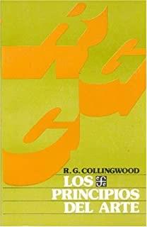 PRINCIPIOS DEL ARTE, LOS | 9789681602178 | COLLINGWOOD, ROBIN GEORGE
