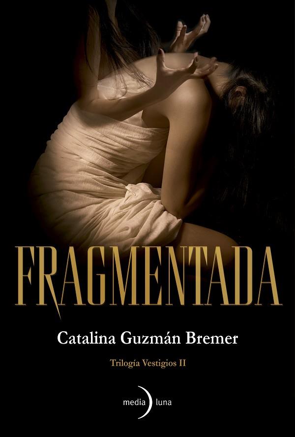 FRAGMENTADA | 9791399000146 | GUZMÁN BREMER, CATALINA