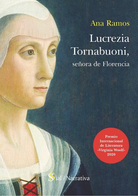 LUCREZIA TORNABUONI, SEÑORA DE FLORENCIA | 9788418888076 | RAMOS, ANA